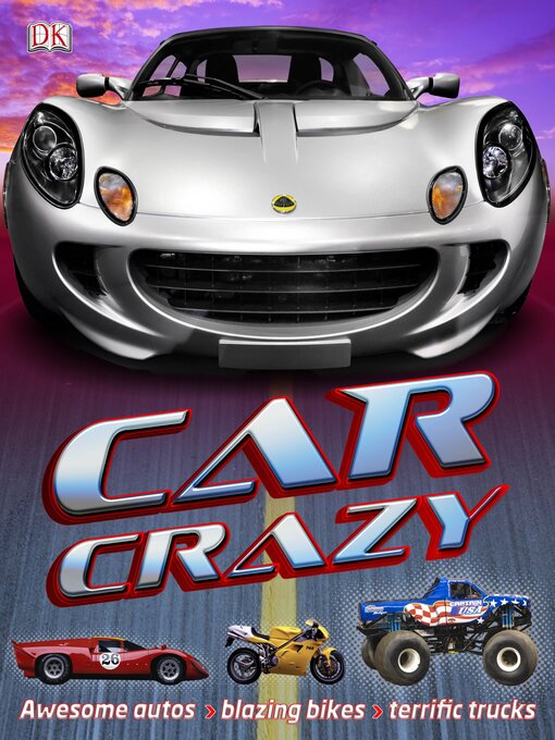 Title details for Car Crazy by DK - Available